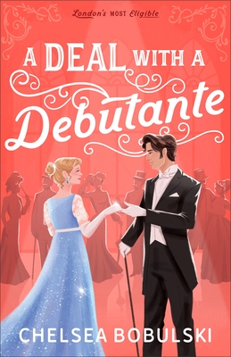 A Deal with a Debutante