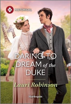 Daring to Dream of the Duke