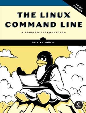 The Linux Command Line, 3rd Edition: A Complete Introduction
