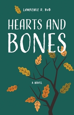 Hearts and Bones