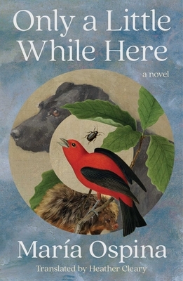 Only a Little While Here