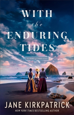 With the Enduring Tides