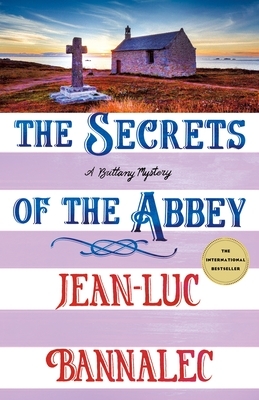 The Secrets of the Abbey: A Brittany Mystery