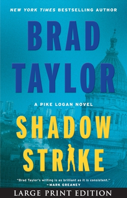 Shadow Strike: A Pike Logan Novel