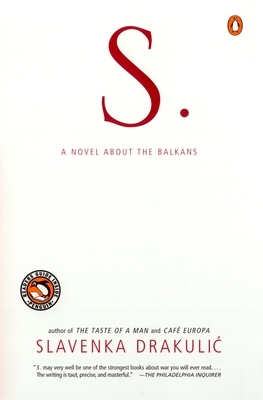 S.: A Novel about the Balkans