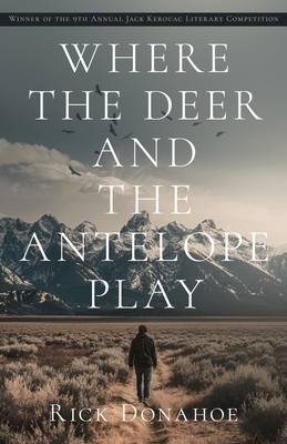 Where the Deer and the Antelope Play