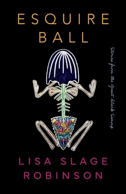 Esquire Ball, Stories from the Great Black Swamp