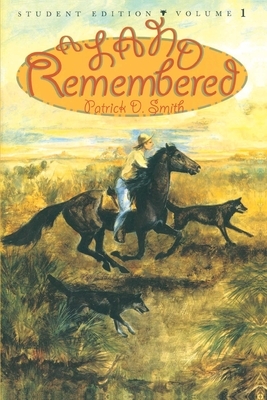 A Land Remembered: Student Edition Volume 1