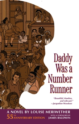 Daddy Was a Number Runner (55th Anniversary Edition)
