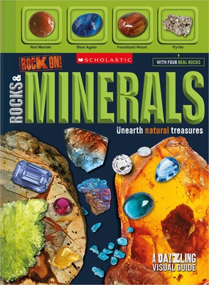 Rock On! Rocks and Minerals [With Rocks]