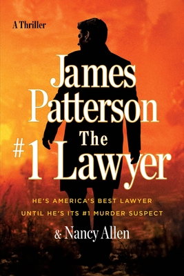 The #1 Lawyer: A Thriller