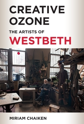 Creative Ozone: The Artists of Westbeth