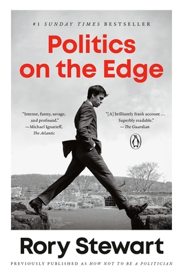 Politics on the Edge: A Memoir from Within