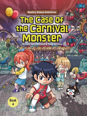 The Case of the Carnival Monster: Book 4