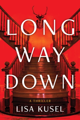 Long Way Down: A Thriller