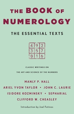 The Book of Numerology: The Essential Texts