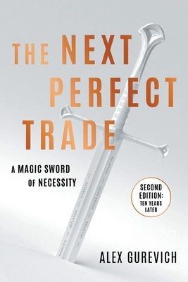 The Next Perfect Trade: A Magic Sword of Necessity