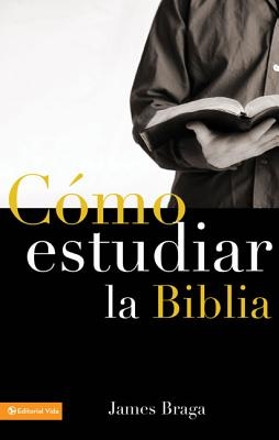 C?mo Estudiar La Biblia