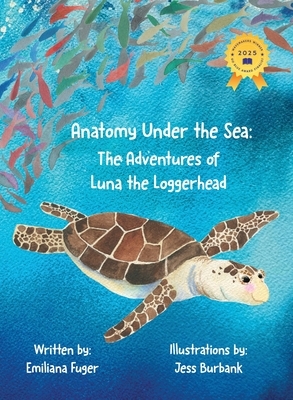 Anatomy Under the Sea: The Adventures of Luna the Loggerhead