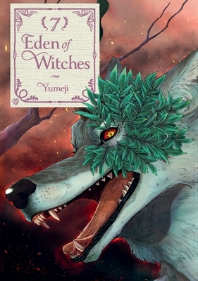 Eden of Witches Volume 7: Volume 7