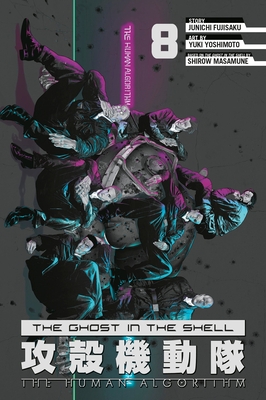 The Ghost in the Shell: The Human Algorithm 8