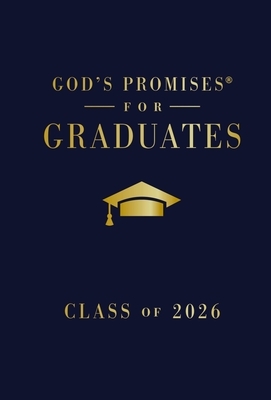 God's Promises for Graduates: Class of 2026 - Navy NKJV: New King James Version