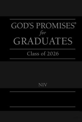 God's Promises for Graduates: Class of 2026 - Black NIV: New International Version