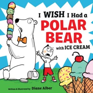 I Wish I Had a Polar Bear with Ice Cream