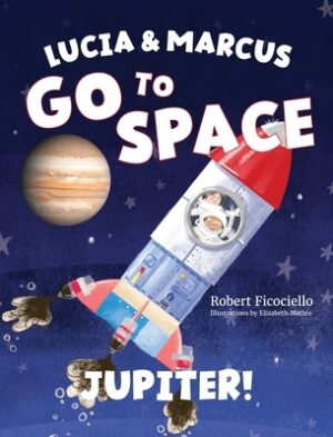 Lucia & Marcus Go to Space: Jupiter!