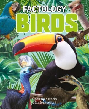 Factology: Birds: Open Up a World of Information!