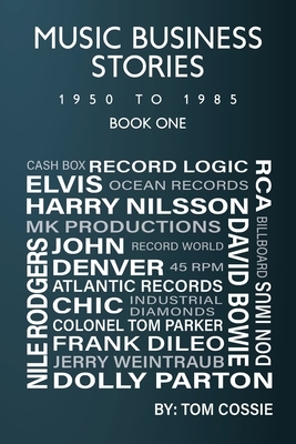 Music Business Stories: Book One