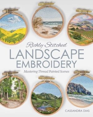Richly Stitched Landscape Embroidery: Mastering Thread Painted Scenes