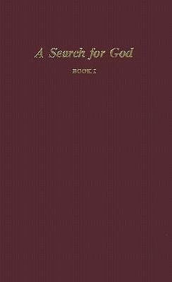 A Search for God, Book I