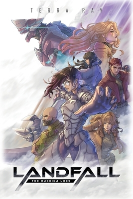 The Machina Logs: Landfall