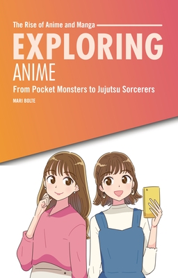 Exploring Anime: From Pocket Monsters to Jujutsu Sorcerers
