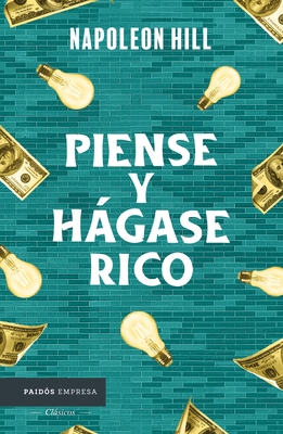 Piense Y H?gase Rico / Think and Grow Rich