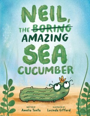 Neil, the Amazing Sea Cucumber