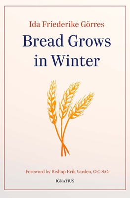 Bread Grows in Winter