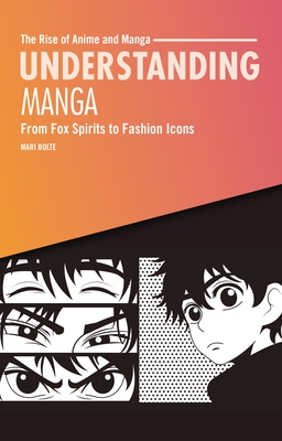Understanding Manga: From Fox Spirits to Fashion Icons