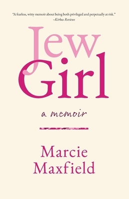 JewGirl: A Memoir on Being and Belonging