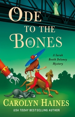 Ode to the Bones: A Sarah Booth Delaney Mystery