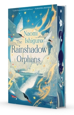 The Rainshadow Orphans: The Rainshadow Series, Book One