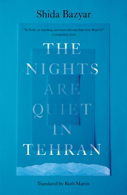 The Nights Are Quiet in Tehran