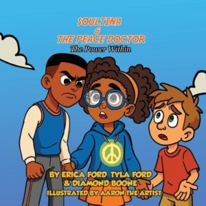 SoulTina & The Peace Doctor: The Power Within