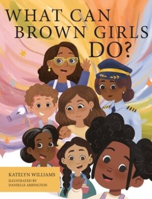 What Can Brown Girls Do?