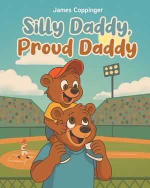 Silly Daddy, Proud Daddy