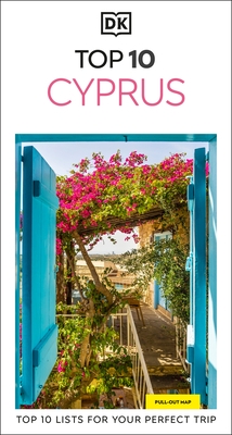 DK Top 10 Cyprus: Top 10 Lists for Your Perfect Trip, Plus an All-Weather Folded Map