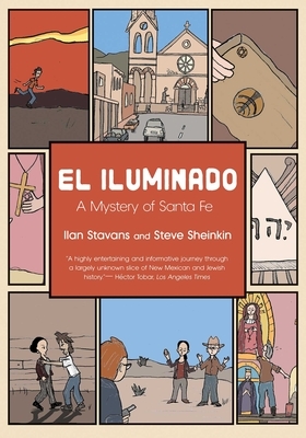 El Iluminado: A Mystery of Santa Fe