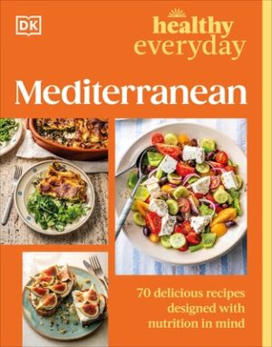 Healthy Everyday Mediterranean
