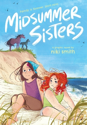 Midsummer Sisters (a Graphic Novel)